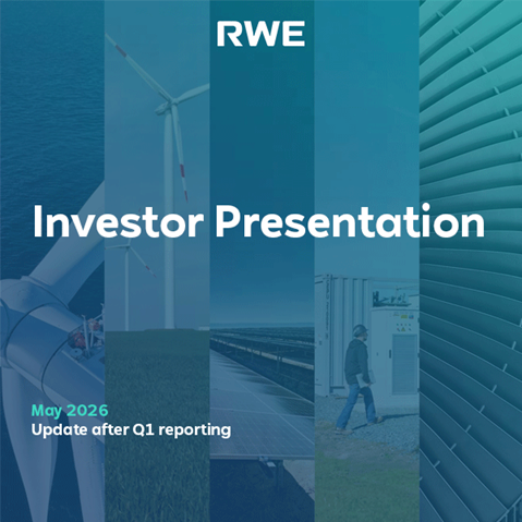 Large white title "Investor Presentation" is centered over teal-tinted vertical panels showing wind turbines, solar panels and a worker. The "RWE" logo appears at the top and small cyan text reads "May 2026 Update after Q1 reporting".